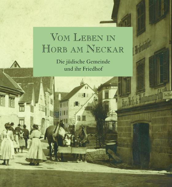 Cover-Bild Vom Leben in Horb am Neckar