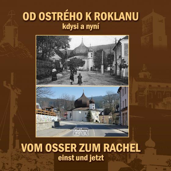 Cover-Bild Vom Osser zum Rachel einst und jetzt