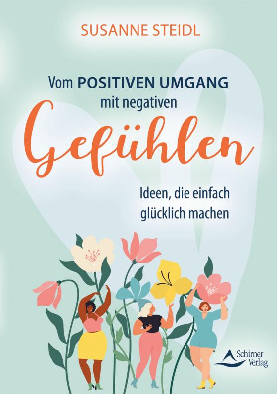 Cover-Bild Vom positiven Umgang mit negativen Gefühlen
