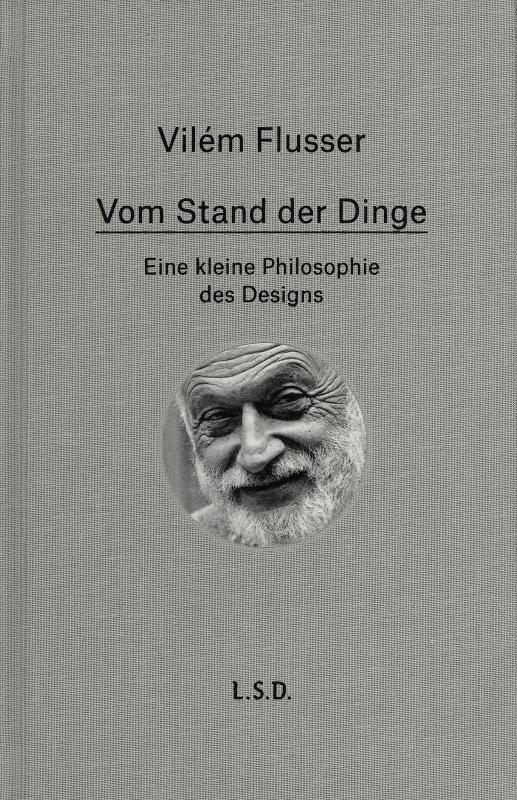 Cover-Bild Vom Stand der Dinge. Eine kleine Philosophie des Design