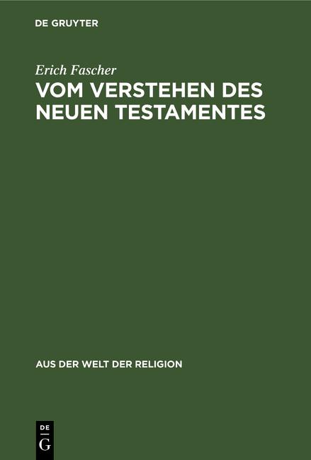 Cover-Bild Vom Verstehen des Neuen Testamentes