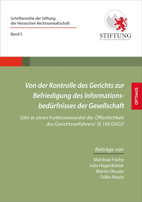 Cover-Bild Von der Kontrolle des Gerichts zur Befriedigung des Informationsbedürfnisses der Gesellschaft