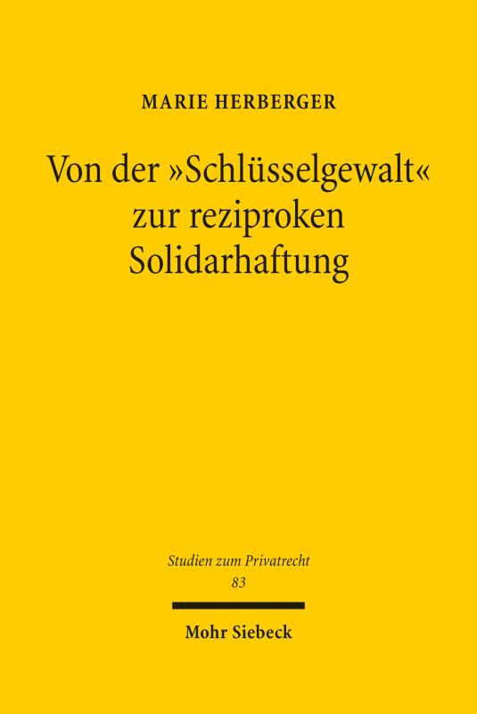Cover-Bild Von der "Schlüsselgewalt" zur reziproken Solidarhaftung