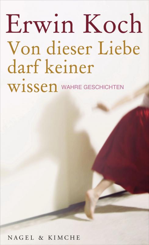 Cover-Bild Von dieser Liebe darf keiner wissen