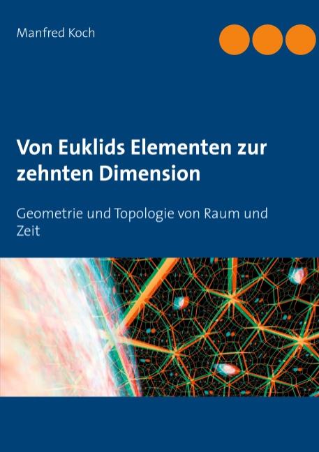 Cover-Bild Von Euklids Elementen zur zehnten Dimension