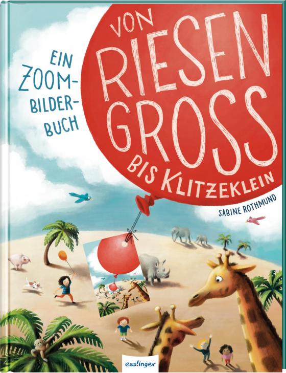 Cover-Bild Von riesengroß bis klitzeklein