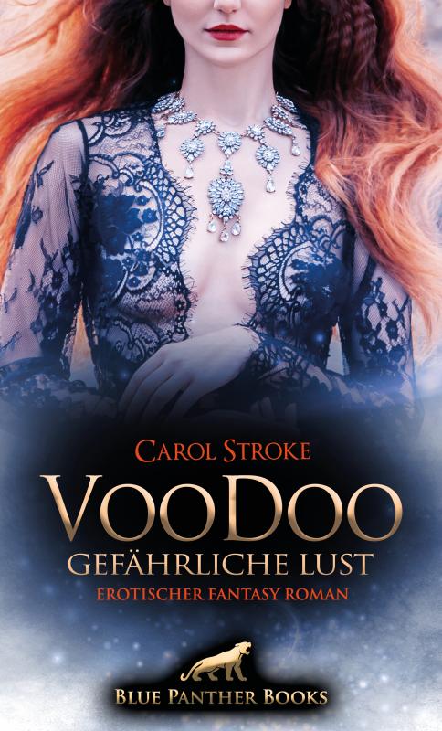 Cover-Bild VooDoo - Gefährliche Lust | Erotischer Fantasy Roman