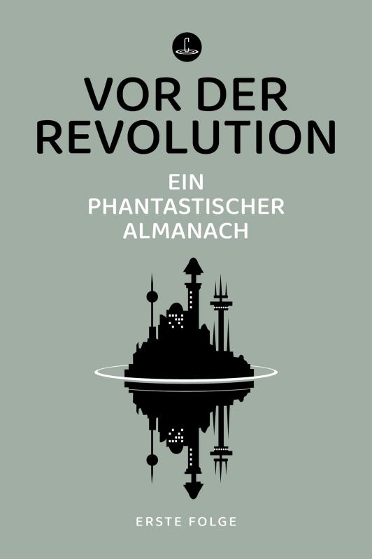 Cover-Bild Vor der Revolution