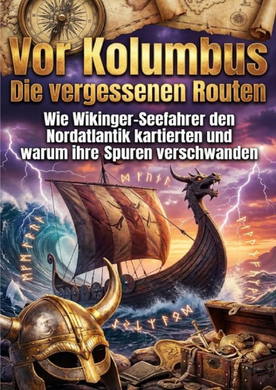Cover-Bild Vor Kolumbus: Die vergessenen Routen