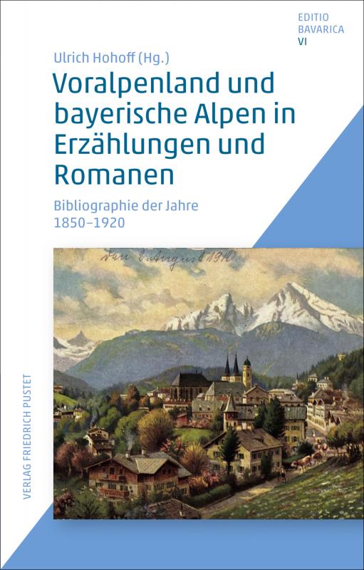 Cover-Bild Voralpenland und bayerische Alpen in Erzählungen und Romanen