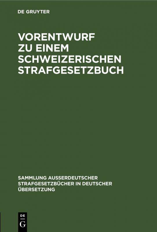 Cover-Bild Vorentwurf zu einem Schweizerischen Strafgesetzbuch
