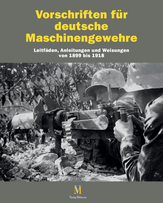 Cover-Bild Vorschriften für Deutsche Maschinengewehre