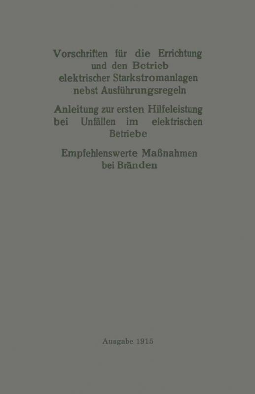Cover-Bild Vorschriften für die Errichtung und den Betrieb elektrischer Starkstromanlagen nebst Ausführungsregeln
