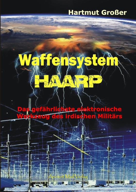 Cover-Bild Waffensystem HAARP