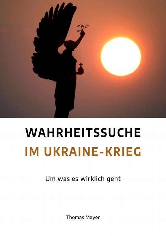 Cover-Bild Wahrheitssuche im Ukraine-Krieg