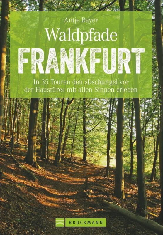 Cover-Bild Waldpfade Frankfurt