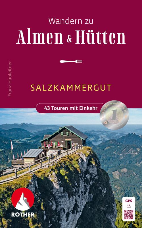 Cover-Bild Wandern zu Almen & Hütten - Salzkammergut
