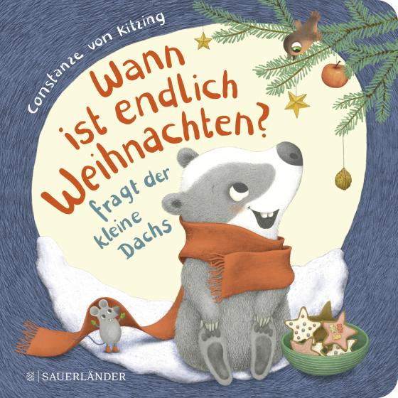 Cover-Bild "Wann ist endlich Weihnachten?", fragt der kleine Dachs (Weihnachtsbuch)