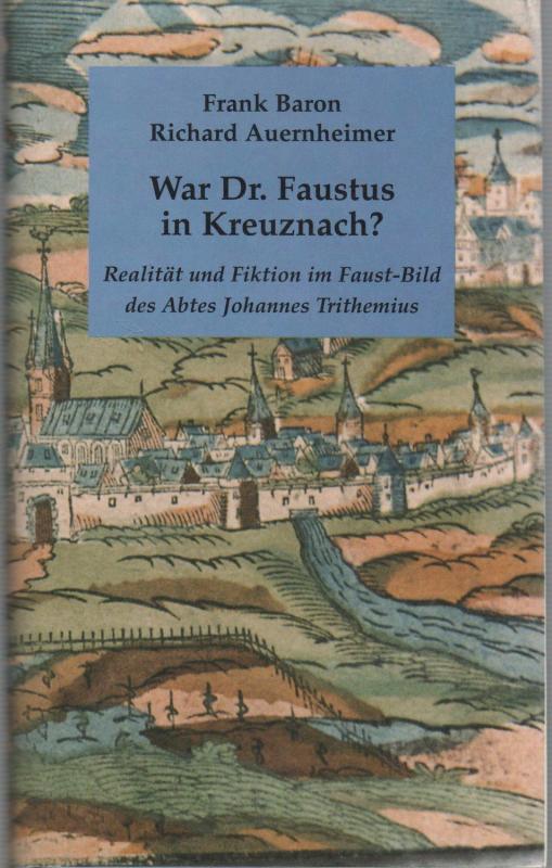 Cover-Bild War Dr. Faustus in Kreuznach?