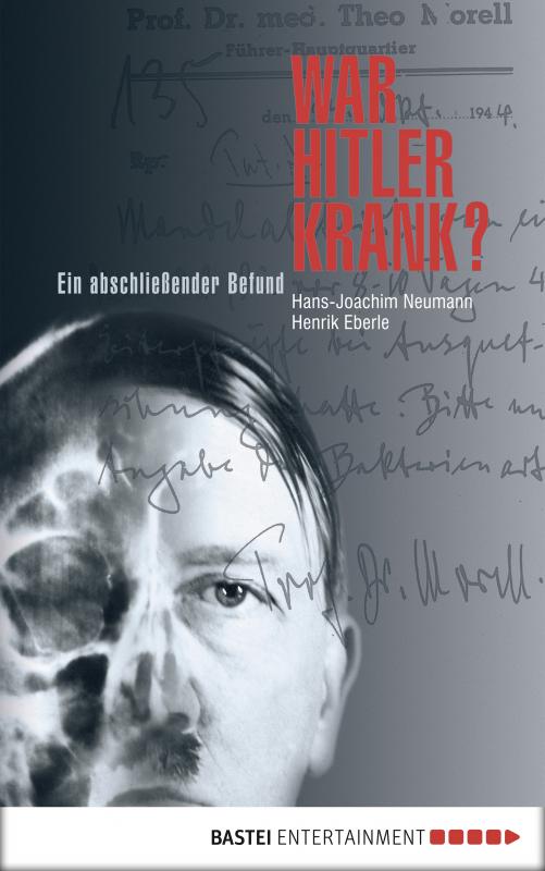 Cover-Bild War Hitler krank?