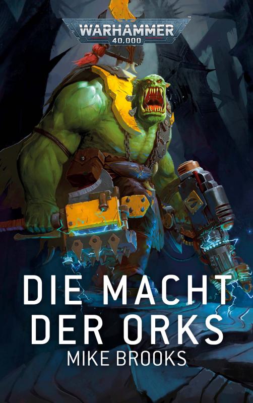 Cover-Bild Warhammer 40.000 - Die Macht der Ork