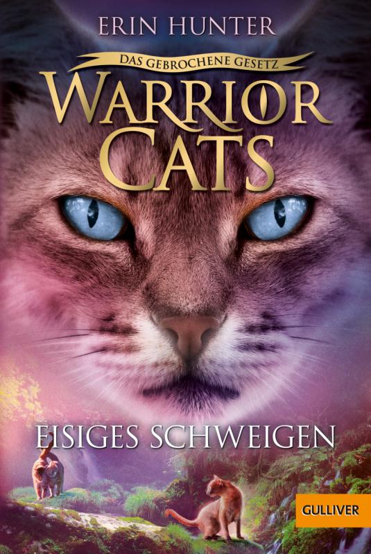 Cover-Bild Warrior Cats - Das gebrochene Gesetz - Eisiges Schweigen
