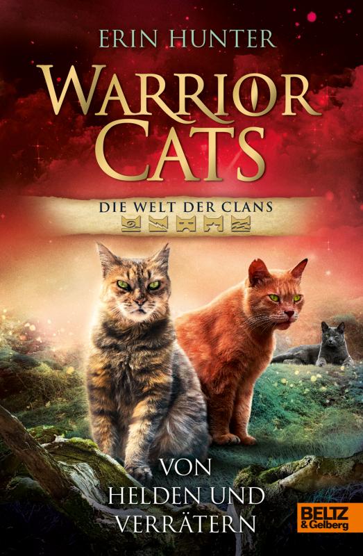 Cover-Bild Warrior Cats - Die Welt der Clans. Von Helden und Verrätern