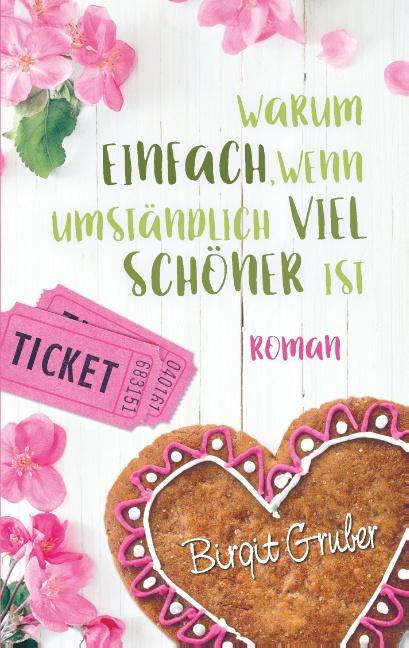 Cover-Bild Warum einfach, wenn umständlich viel schöner ist