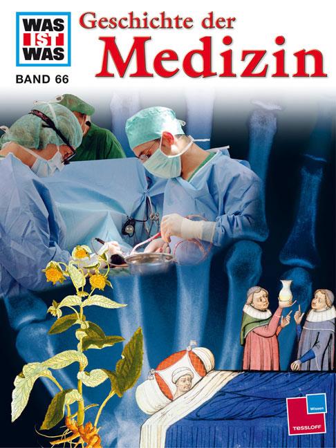 Cover-Bild Was ist was, Band 066: Geschichte der Medizin