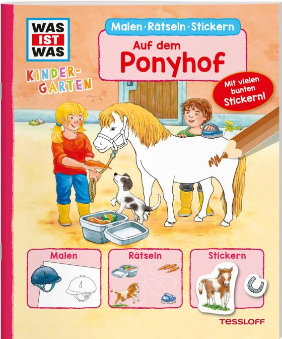Cover-Bild WAS IST WAS Kindergarten Malen Rätseln Stickern Auf dem Ponyhof
