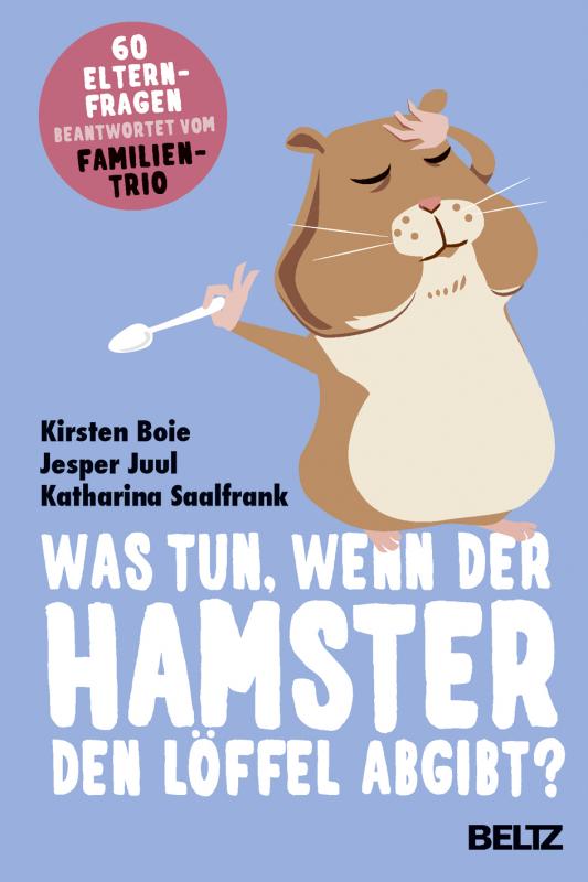 Cover-Bild Was tun, wenn der Hamster den Löffel abgibt?
