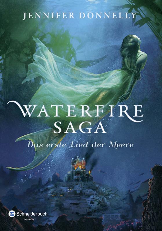 Cover-Bild Waterfire Saga - Das erste Lied der Meere