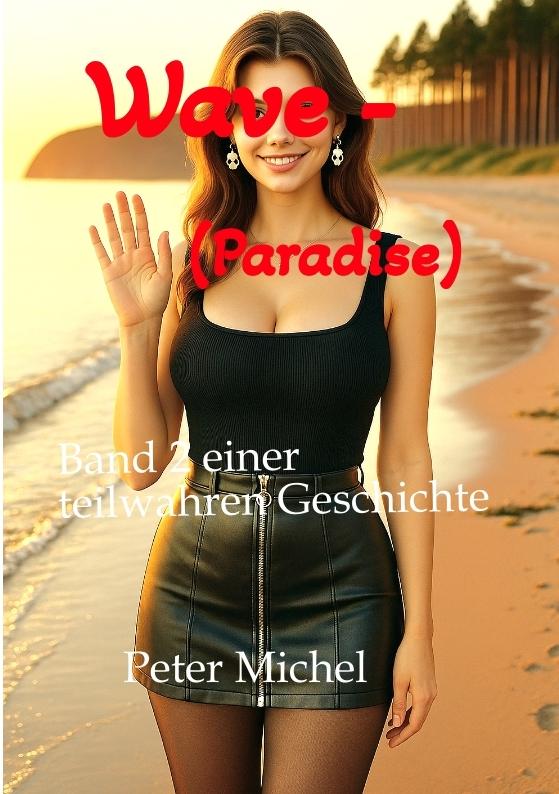 Cover-Bild Wave - (Paradise)
