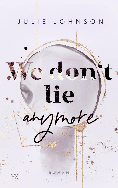 Cover-Bild We don’t lie anymore