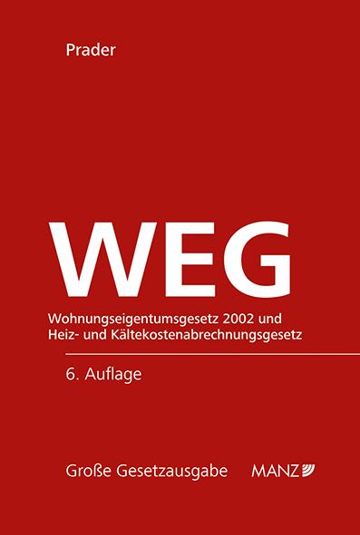 Cover-Bild WEG - Wohnungseigentumsgesetz 2002 und HeizKG