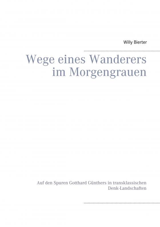 Cover-Bild Wege eines Wanderers im Morgengrauen