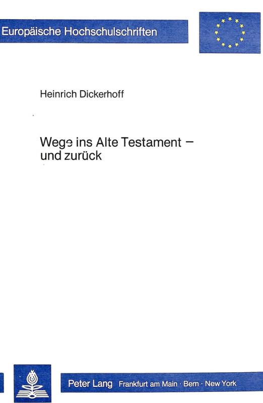 Cover-Bild Wege ins Alte Testament - und zurück