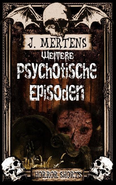 Cover-Bild Weitere psychotische Episoden