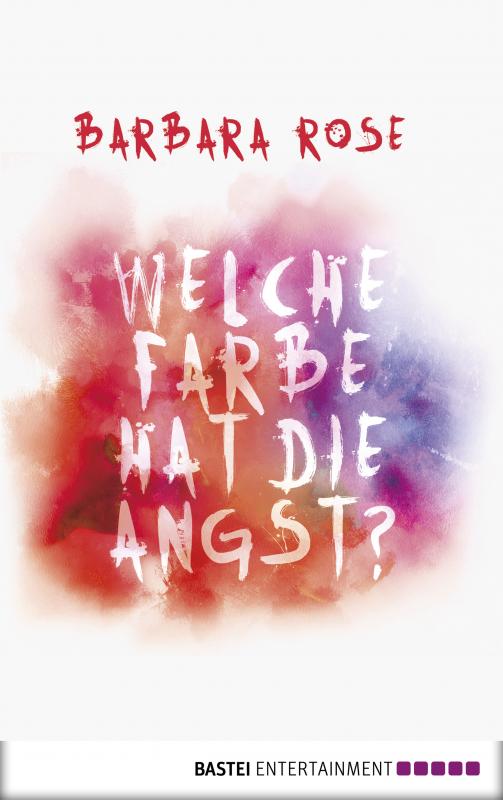 Cover-Bild Welche Farbe hat die Angst?