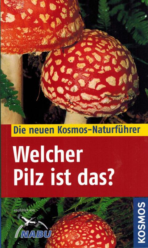 Cover-Bild Welcher Pilz ist das?