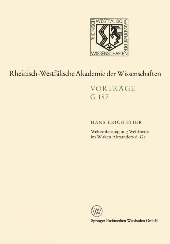 Cover-Bild Welteroberung und Weltfriede im Wirken Alexanders d. Gr.