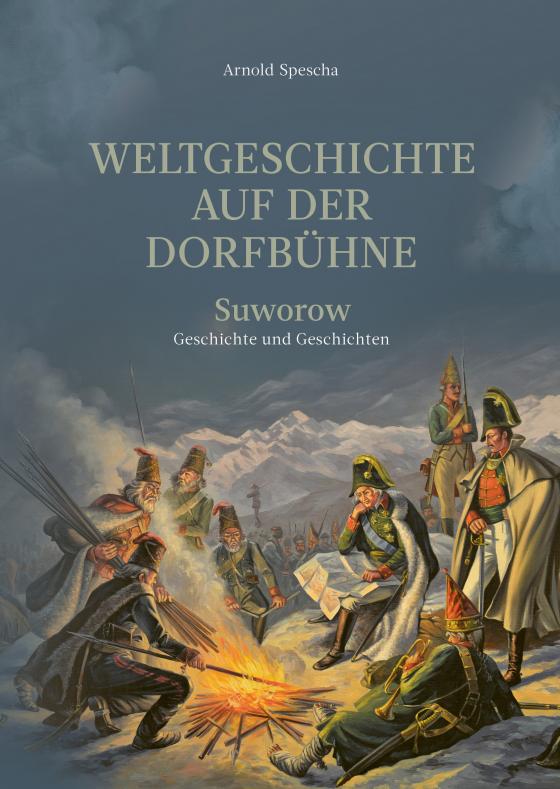 Cover-Bild Weltgeschichte auf der Dorfbühne