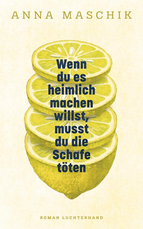 Cover-Bild Wenn du es heimlich machen willst, musst du die Schafe töten