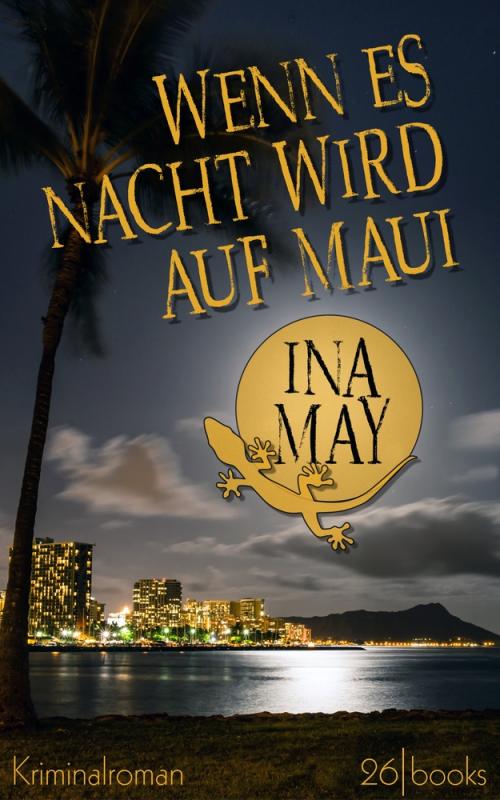 Cover-Bild Wenn es Nacht wird auf Maui