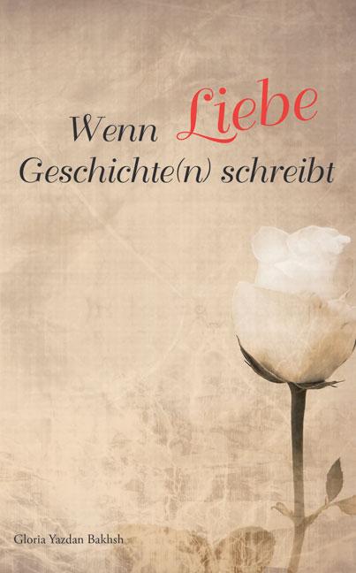 Cover-Bild Wenn Liebe Geschichte(n) schreibt