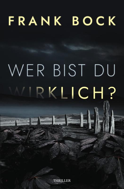 Cover-Bild Wer bist Du wirklich?