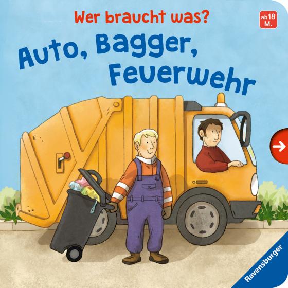 Cover-Bild Wer braucht was? Auto, Bagger, Feuerwehr