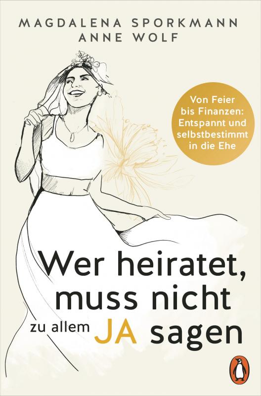 Cover-Bild Wer heiratet, muss nicht zu allem Ja sagen