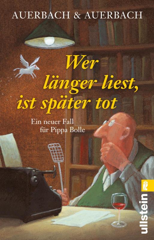 Cover-Bild Wer länger liest, ist später tot (Ein Pippa-Bolle-Krimi 9)