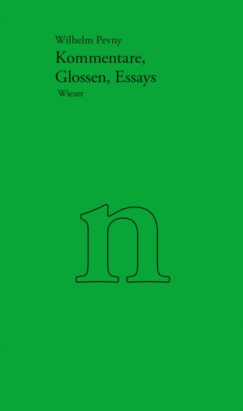 Cover-Bild Werkausgabe Wilhelm Pevny / Kommentare, Glossen, Essays